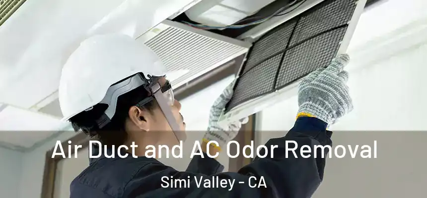  Air Duct and AC Odor Removal Simi Valley - CA